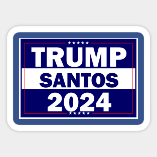 Dream Team Candidates for 2024 Election - Trump Santos Sticker